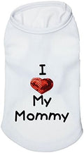 Dog Shirts Slogan Vest I Love My Daddy/Mommy Cute Heart T-Shirt Clothes for Chiuahaha Poodle Teacup Shihtzu Yorkie Bulldog Small Puppy Costume