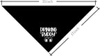 Drinking Buddy Dog Bandana, Funny Cute Dog Bandana, Pet Dog Triangle Scarf, Black Dog Bandana, Dog Bandana for Small Medium Large Dogs, Gift for Dog Lover (A27)