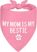My Mom is My Bestie Pink Dog Bandana, Funny Pet Bandana Adjustable Scarf Triangle, Photo Prop Accessory Decor for Mom's Day, Thanksgiving Gifts for Puppy Mom Petlover Aunty Sister