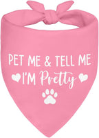 Pet Me & Tell Me I'm Pretty Pink Dog Bandana, Cute Adjustable Scarf for Pretty Puppy, Funny Photo Prop Accessories Decoration for Female Dog, for Puppy Owner Pet Lover