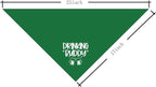 Drinking Buddy Dog Bandana, Funny Cute Dog Bandana, Pet Dog Triangle Scarf, Dog Bandana for Small Medium Large Dogs, Green Dog Bandana, Gift for Dog Lover, St. Patrick's Day Dog Bandana (A30)