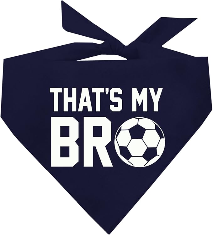 That's My Bro Dog Bandana | 100% Cotton Adjustable Triangle | Made in USA | Soccer| Sports | Biggest Fan | Game Day | Navy, One Size (533)