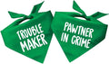 Pawtner in Crime & Trouble Maker Dog Bandana Set (2 Pack - Green, OS 577 578)