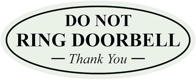 All Quality Oval DO NOT Ring DOORBELL Thank You Sign - Lt Gray Large 1 Pack
