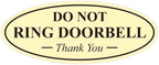 Oval DO NOT RING DOORBELL Thank You Sign - Ivory/Dark Brown Large 1 Pack