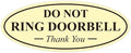 All Quality Oval DO NOT Ring DOORBELL Thank You Sign - Ivory/Dark Brown Medium 1 Pack