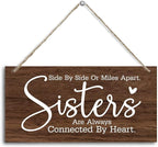 Sister Gifts, Side By Side Or Miles Apart. Sisters Are Always Connected By Heart… Wood Sign, Gift for Sister, Funny Sign, Wall Hanging Wood Decor Sign Gift For Girls, Sisters, Friend, BBF.
