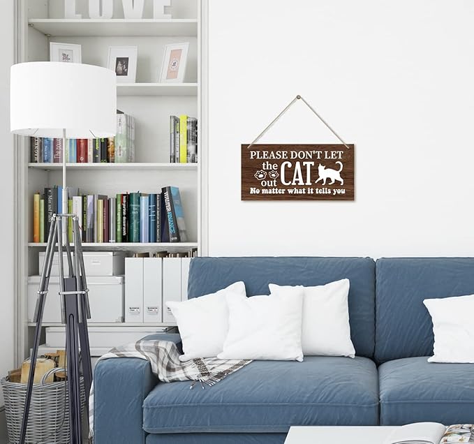 Cat Themed Wooden Plaque, 'Please Don't Let the Cat Out' Sign, 12x6inch Hanging Wall Decor