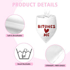 Bit-Ches Me Dog Bandanas Boy Girl Puppy Bandana Funny Cute Cooling Dog Bandana Photo Prop Pet Scarf Accessories for Pet Lovers Mom Dad Gifts