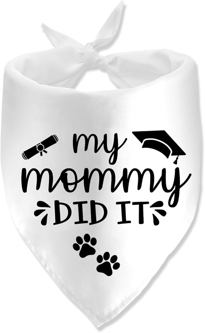 My Mommy Did It Graduation Bandana for Dog Graduation Announcement Gift