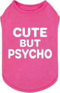 Fitwarm Cute But Psycho Dog Shirt, Summer Clothes for Small Dogs Girl, Funny Pet Outfit, Pink, White, Medium