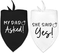 Dog Wedding Engagement Bandana Apparel & Accessories Pet Dog Scarf Photo Prop My DAD Asked! SHE Said Yes! Wedding Outfit Funny Engagement Party Decorations Gifts (Black+White)