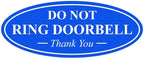All Quality Oval DO NOT Ring DOORBELL Thank You Sign - Blue Small 1 Pack