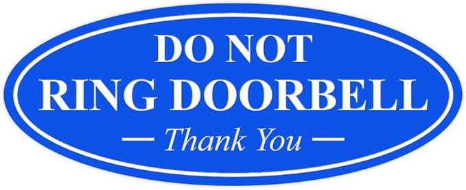 All Quality Oval DO NOT Ring DOORBELL Thank You Sign - Blue Medium 1 Pack