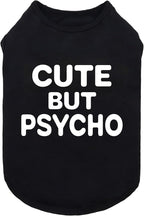Fitwarm Cute But Psycho Dog Shirt, Summer Clothes for Small Dogs Boy Girl, Funny Pet Outfit, Black, White, XS