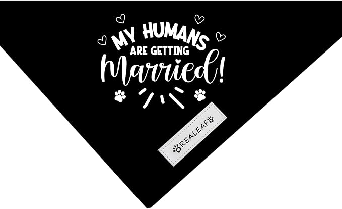Realeaf My Humans are Getting Married Dog of Honor Dog Bandana,Wedding Outfit for Boy and Girl, Premium Durable Fabric, Engagement Announcement for Large and XLarge Dogs (X-Large)