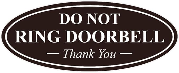 All Quality Oval DO NOT Ring DOORBELL Thank You Sign - Dark Brown Small 1 Pack