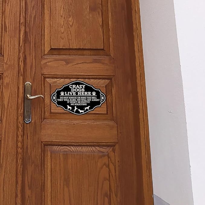 Front Door Do Not Knock or Ring Bell Sign, Crazy Dogs Live Here, No Soliciting - Yard Warning Sign (8 x 5 inch)