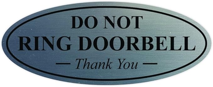 All Quality Oval DO NOT Ring DOORBELL Thank You Sign - Silver Medium 1 Pack