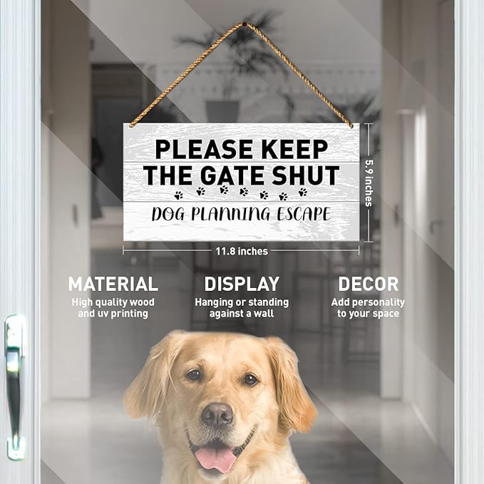 Funny Dog Planning Escape Sign for Front Door - Beware of Warning for Gate, Fence, Yard - Home Decor - Dog Dad Mom Lover Owner Gifts