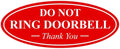 All Quality Oval DO NOT Ring DOORBELL Thank You Sign -Red Large 1 Pack