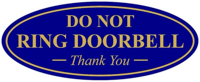 All Quality Oval DO NOT Ring DOORBELL Thank You Sign - Blue/Gold Small 1 Pack