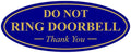 All Quality Oval DO NOT Ring DOORBELL Thank You Sign - Blue/Gold Medium 1 Pack
