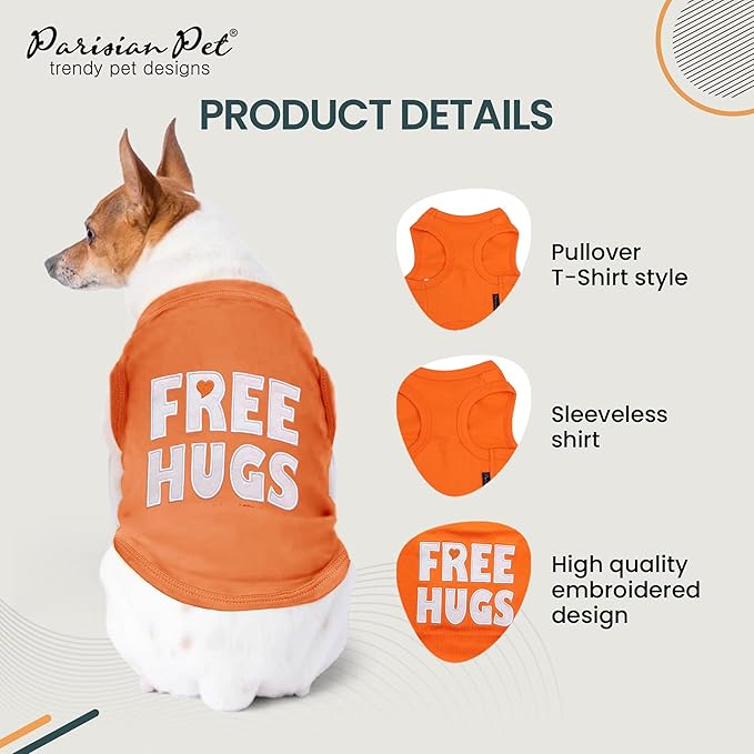 Parisian Pet Dog Shirt – 100% Cotton Free Hugs Shirts for Small Dogs – Sleeveless Puppy Clothes – Lightweight and Breathable Orange Dog Clothes – Summer Pet Apparel - Stretchable Tshirts for Dogs