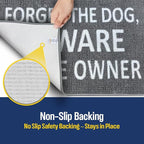 Muddy Mat® Absorbent Microfiber Door Mat, Non Slip Washable Chenille Rug - Forget The Dog Beware of The Owner Funny Pet Welcome Mat Indoor Outdoor 19"x30"
