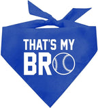 That's My Bro Dog Bandana | 100% Cotton Adjustable Triangle | Made in USA | Baseball| Sports | Biggest Fan | Game Day | Royal, X-Small (535)