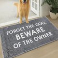 Muddy Mat® Absorbent Microfiber Door Mat, Non Slip Washable Chenille Rug - Forget The Dog Beware of The Owner Funny Pet Welcome Mat Indoor Outdoor 19"x30"