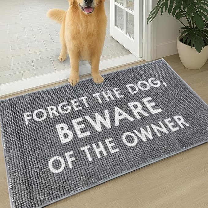 Muddy Mat® Absorbent Microfiber Door Mat, Non Slip Washable Chenille Rug - Forget The Dog Beware of The Owner Funny Pet Welcome Mat Indoor Outdoor 19"x30"