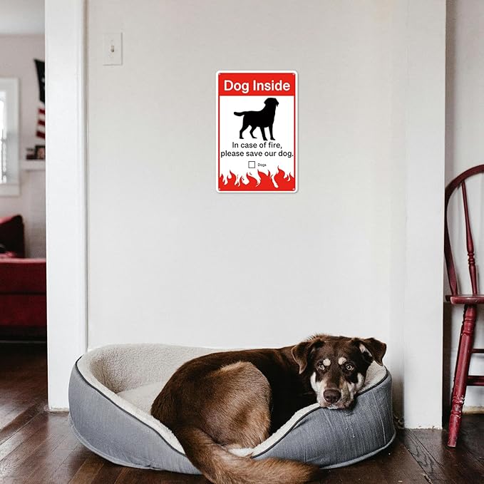 8" x 12" Aluminium Metal Sign Dog Inside - in Case of Fire Please Save Our Dog Security Sign Outdoor (107)