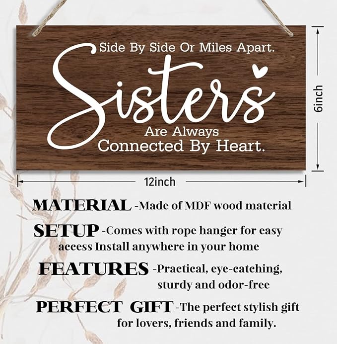 Sister Gifts, Side By Side Or Miles Apart. Sisters Are Always Connected By Heart… Wood Sign, Gift for Sister, Funny Sign, Wall Hanging Wood Decor Sign Gift For Girls, Sisters, Friend, BBF.
