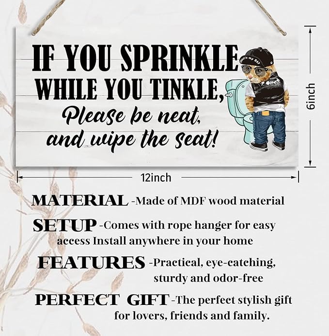 Funny Toilet Wood Decor Sign, If You Sprinkle While You Tinkle Please Be Neat Wipe the Seat! Hanging Printed Wooden Plaque Décor, Bathroom Wall Décor, Wood Wall Sign for Public Restroom 12x6 inch