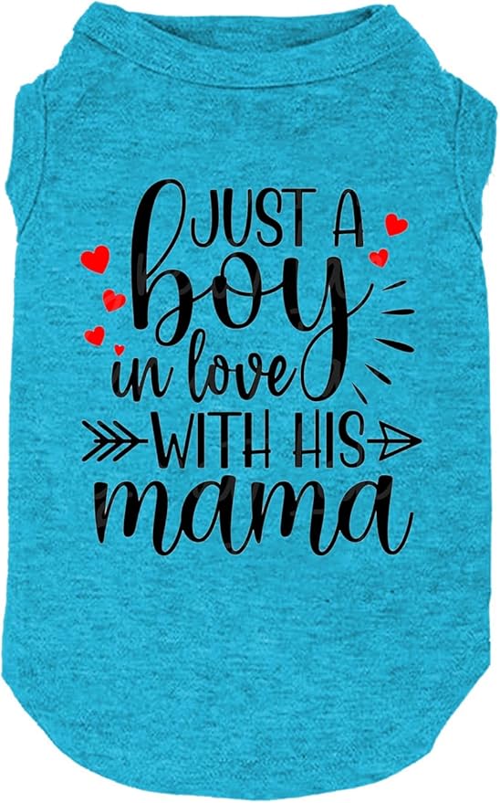 Dog Clothes Just a Boy in Love with Mama Shirts Pet Supplies Vest Small Medium Large Dog Apparel (Boy-Blue,X-Small)