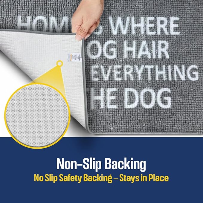Muddy Mat® Absorbent Microfiber Door Mat, Non Slip Washable Chenille Rug - Home is Where The Dog Hair Sticks to Everything But The Dog Funny Pet Welcome Mat 19"x30"
