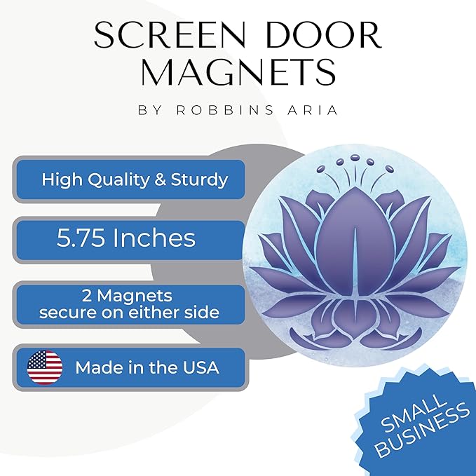 Screen Door Magnets Double Sided – Keep People, Kids, and Dogs from Running into a Screen Door. Saver - Robbins Aria Blue Lotus