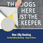 Muddy Mat® Absorbent Microfiber Door Mat, Non Slip Washable Chenille Rug - The Dogs Live Here I'm Just The Housekeeper Funny Pet Welcome Mat Indoor Outdoor 19"x30"