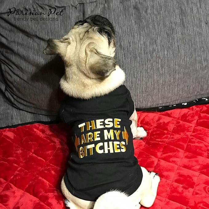 Parisian Pet Dog Shirt – 100% Cotton My Bitches Shirts for Small Dogs – Black Sleeveless Puppy Clothes – Lightweight and Breathable Boy Dog Clothes – Summer Pet Apparel - Stretchable Tshirts for Dogs