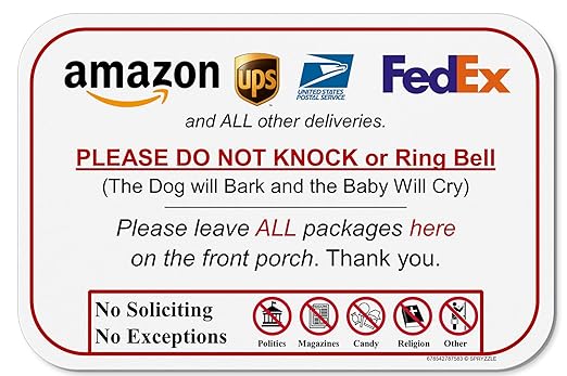 Leave Packages Sign - Do Not Knock or Ring Doorbell, Dog will Bark & Baby will Cry, 6" x 9" No Rust PVC, Will Not Scratch, Easy to Mount with Included Adhesive, Made in USA by SPRYZZLE