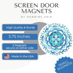 Screen Door Magnets Double Sided – Keep People, Kids, and Dogs from Running into The Screen Door - Robbins Aria Blue Mandala